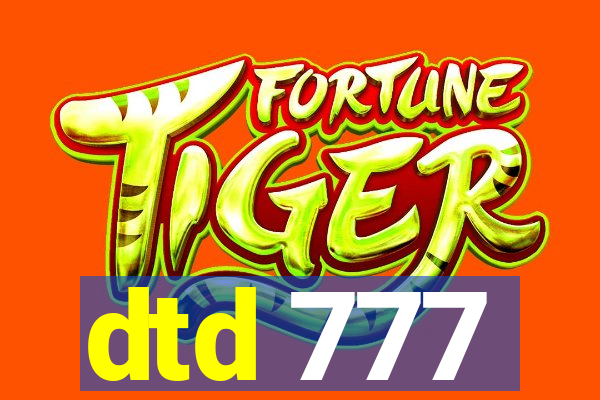 dtd 777